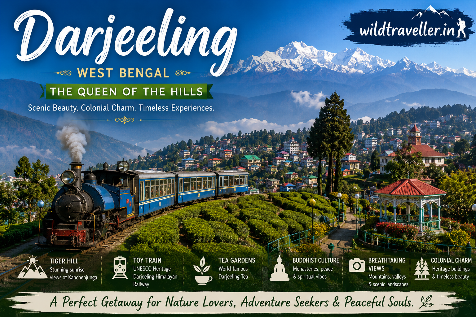 Darjeeling, West Bengal – The Queen of the Hills