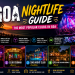 Goa Nightlife Guide : The most popular clubs in Goa
