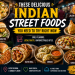 These delicious Indian street foods you need to try right now