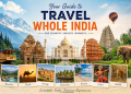 Your Guide to Travel Across India: Discover the Diversity of an Incredible Nation